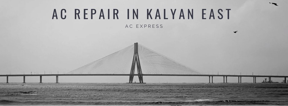 AC Repair, Installation and Service in Kalyan East, starting at ₹499